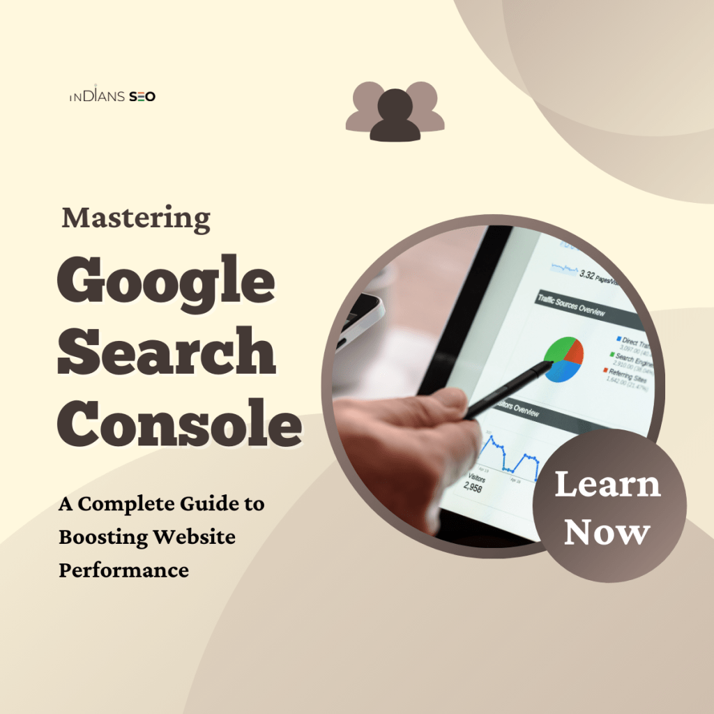 Mastering Google Search Console: A Complete Guide to Boosting Website Performance 7 Mastering Google Search Console: A Complete Guide to Boosting Website Performance