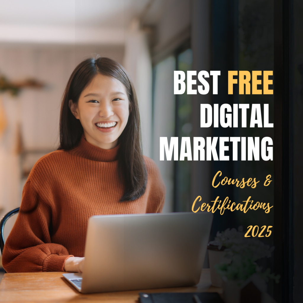 Free Digital Marketing Courses & Certifications