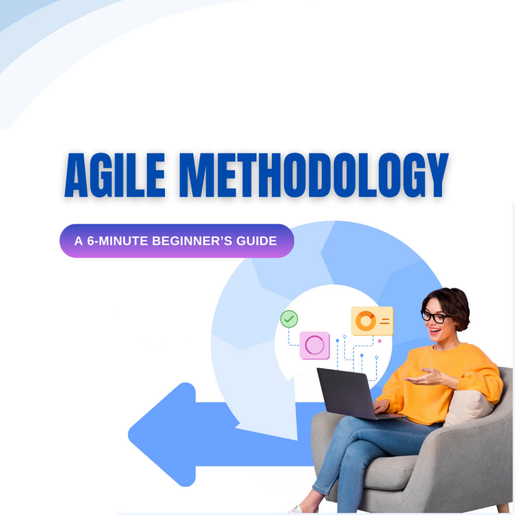 Agile Methodology