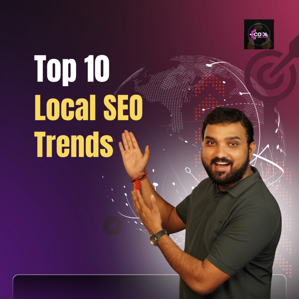 Top 10 Local SEO Trends for 2025 1 Local SEO Trends 2025