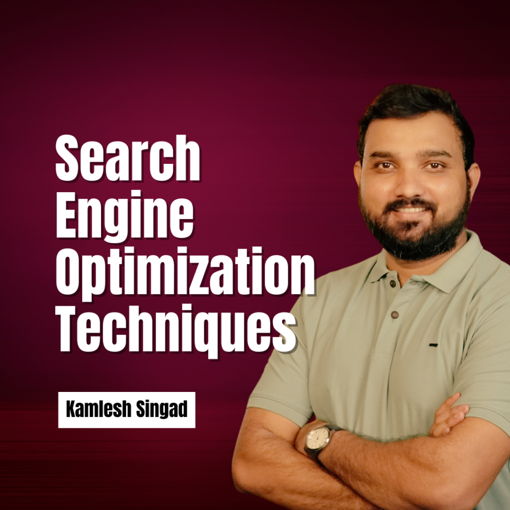 What is Search Engine Optimization Techniques? 7 Search Engine Optimization Techniques