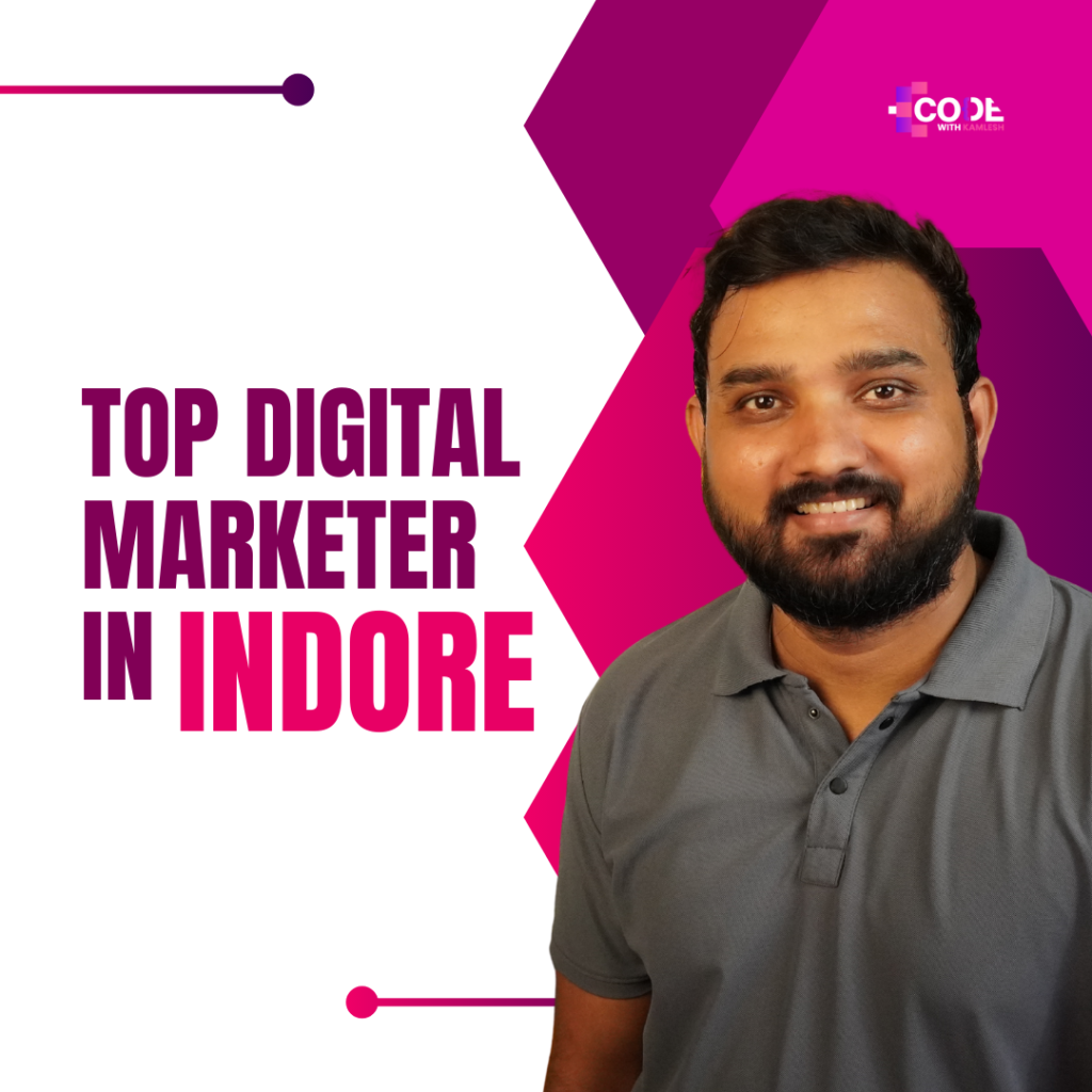 Top Digital Marketer in Indore