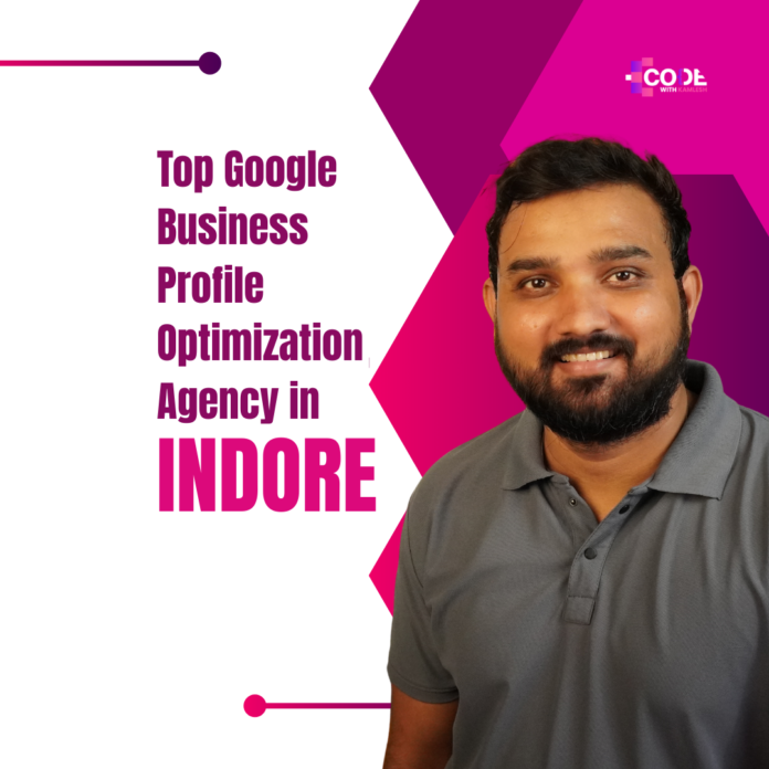 Google Business Profile optimization Indore Google Business Profile optimization Indore