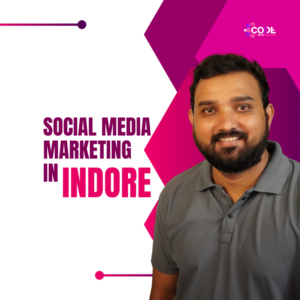 Social Media Marketing in indore