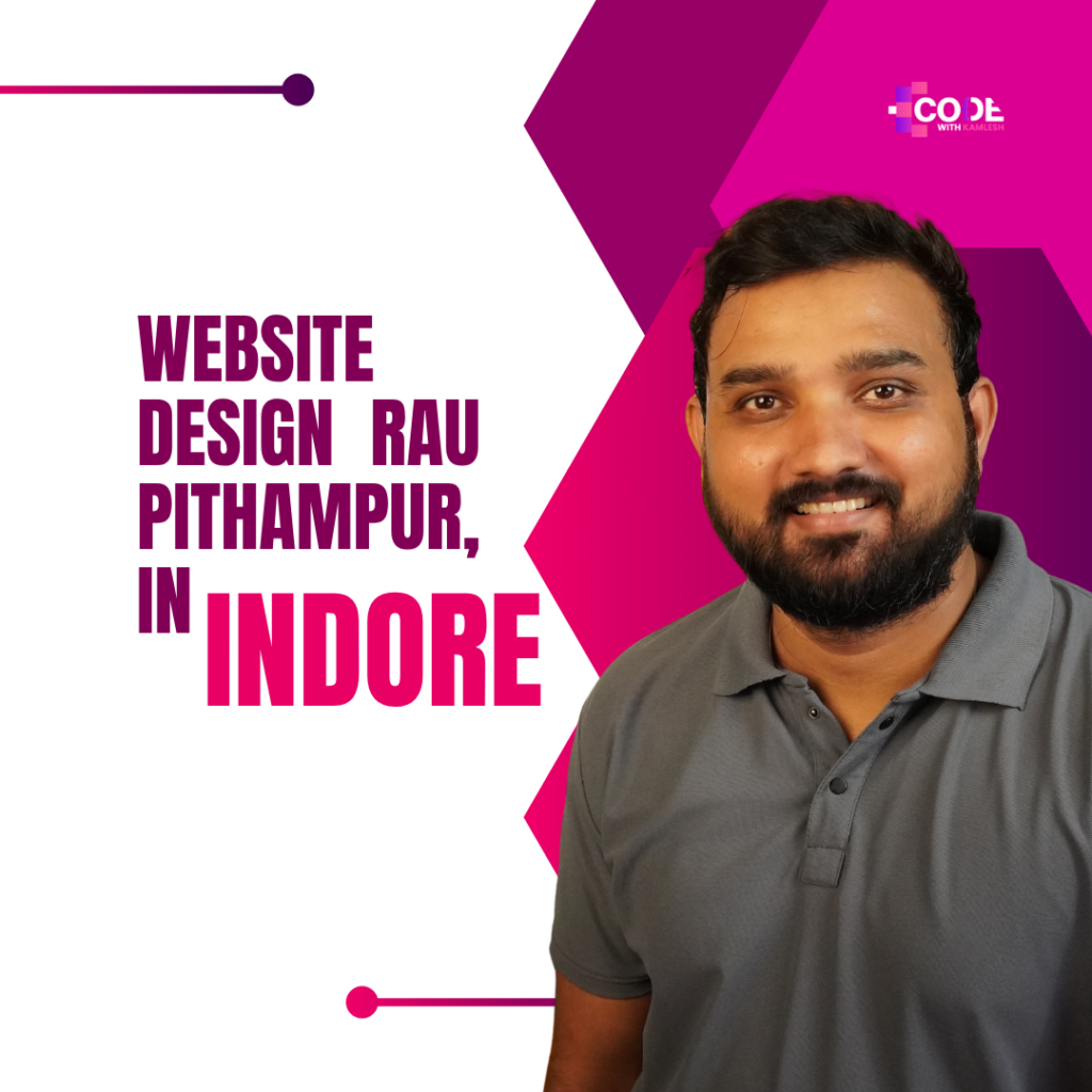 Website Design in Rau / Pithampur, Indore
